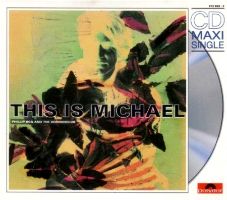 This Is Michael [Maxi-Single CD]